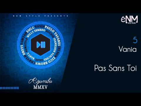 Vania - Pas Sans Toi (énós music)