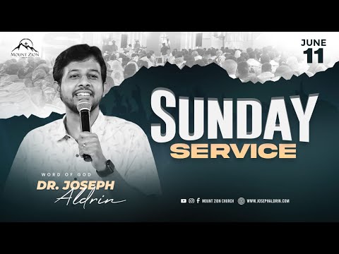 Sunday Service | Word of God: Dr. Joseph Aldrin | 11-06-2023 | Mount Zion Church