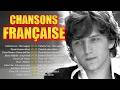 Nostalgie Française 💖 Légendes & Grands Succès des Années 60 70 80