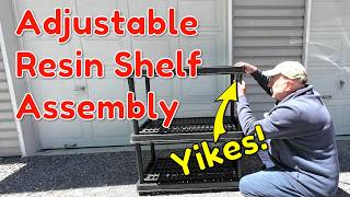 How to Assemble an Adjustable Resin Shelf: Watch before you buy!!