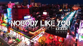 Kaskade - Nobody Like You (Lyrics Video)
