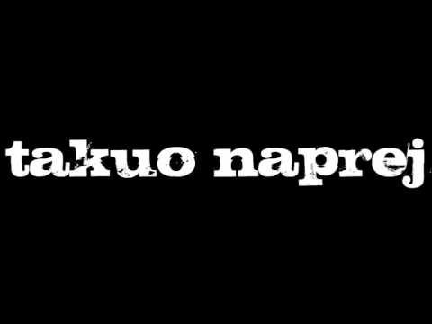 Takuo Naprej - EVIL KEVIL