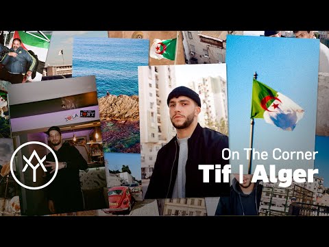TIF | On The Corner (Alger, Algérie)