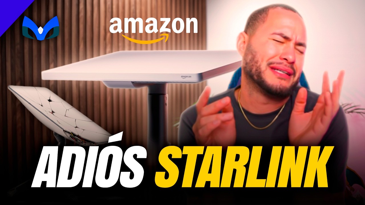 MUERTE A STARLINK LLEGA AMAZON LEO