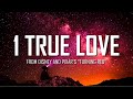 1 True Love (From Disney and Pixar's Turning Red) (Lyrics) | Just Flexin'