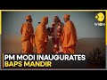 UAE BAPS Temple PM Modi Inaugurates Abu Dhabi S First Hindu Temple Latest News WION