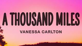 Download lagu Vanessa Carlton - A Thousand Miles (Lyrics) mp3