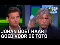 Johan doet haar goed voor de TOTO: 'Zou jij ook eens moeten doen!' | VERONICA INSIDE
