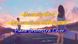 Download lagu Sondia Dear My Star Dinner Mate OST Part 3 Piano O... mp3