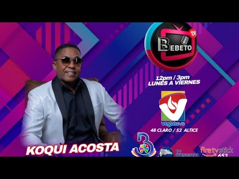 KOQUI ACOSTA & ORQUESTA (EN VIVO) BEBETO TV