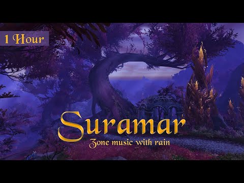 Suramar Music & Rain Ambience (1 hour, World of Warcraft) for Relaxing, Sleep, Meditation, Study