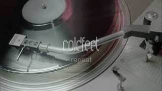 Video coldfeet - Repeat