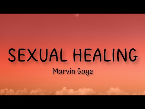 Marvin Gaye - Sexual Healing [lyrics]