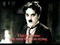 Smile Charlie Chaplin With Lyrics
