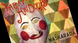 TARAF DE HAIDOUKS - In A Persian Market