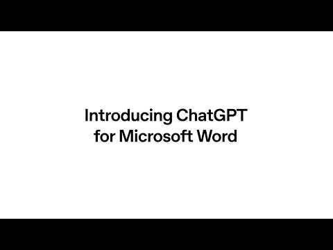ChatGPT for Word 现已上线