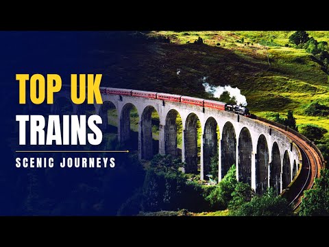 11 Most Scenic Train Journeys in the UK