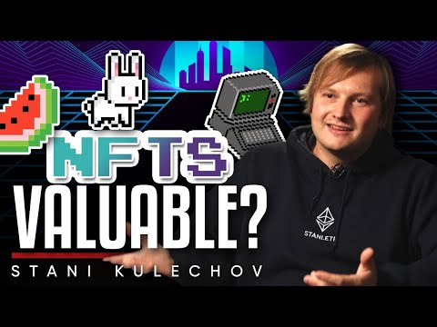 価値の認識についてスタニ・クレホフ、NFTについて (The Perception Of Value ? Stani Kulechov On NFTs)