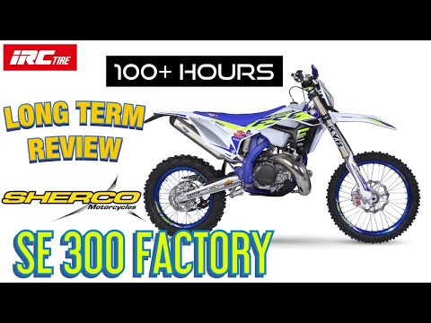 2020 Sherco SE 300 Factory 100+ Hour, Long Term Review.