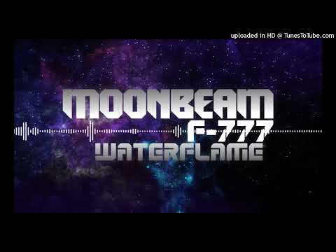 Waterflame x F-777 - Moonbeam Loop 10 Min