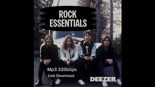 Rock Essentials Playlist 101 musicas  / Download Link Mp3 320kbps