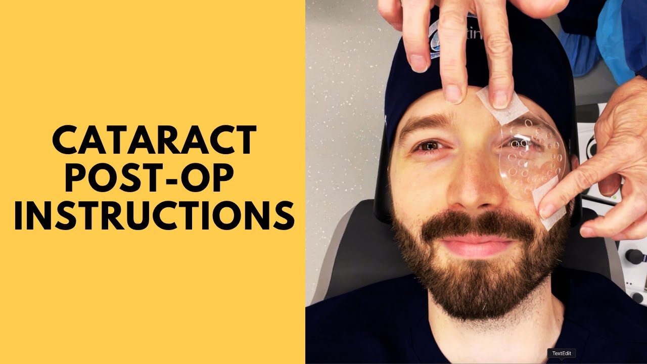 Cataract Surgery Post-Op Care Instructions