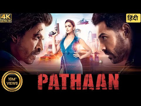 Pathaan Full HD | Shah Rukh Khan, Deepika Padukone, John Abraham | Action Thriller