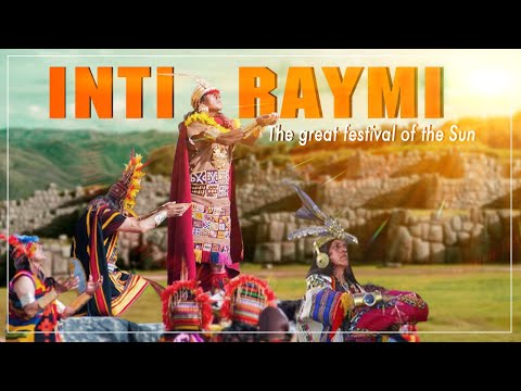 INTI RAYMI, the great festival of the Sun