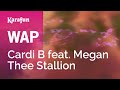 WAP - Cardi B & Megan Thee Stallion | Karaoke Version | KaraFun