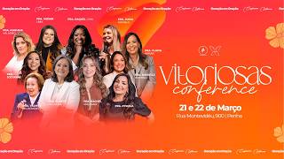 VITORIOSAS CONFERENCE | ETAPA 3 | 22/03/2026