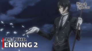 Black Butler - Ending 2 (Lacrimosa) | 4K UHD Creditless | Subtitles