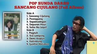 Download lagu album pop sunda darso sancang cijulang mp3