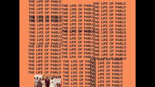 Kanye West  -  Waves (Ft. Chris Brown)  -  The Life of Pablo