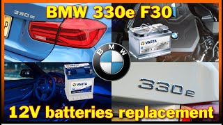 BMW 330e - how to replace both 12V batteries (on F30 model)