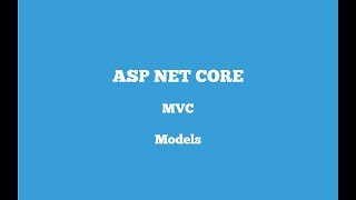 ASP NET CORE | MVC | Models