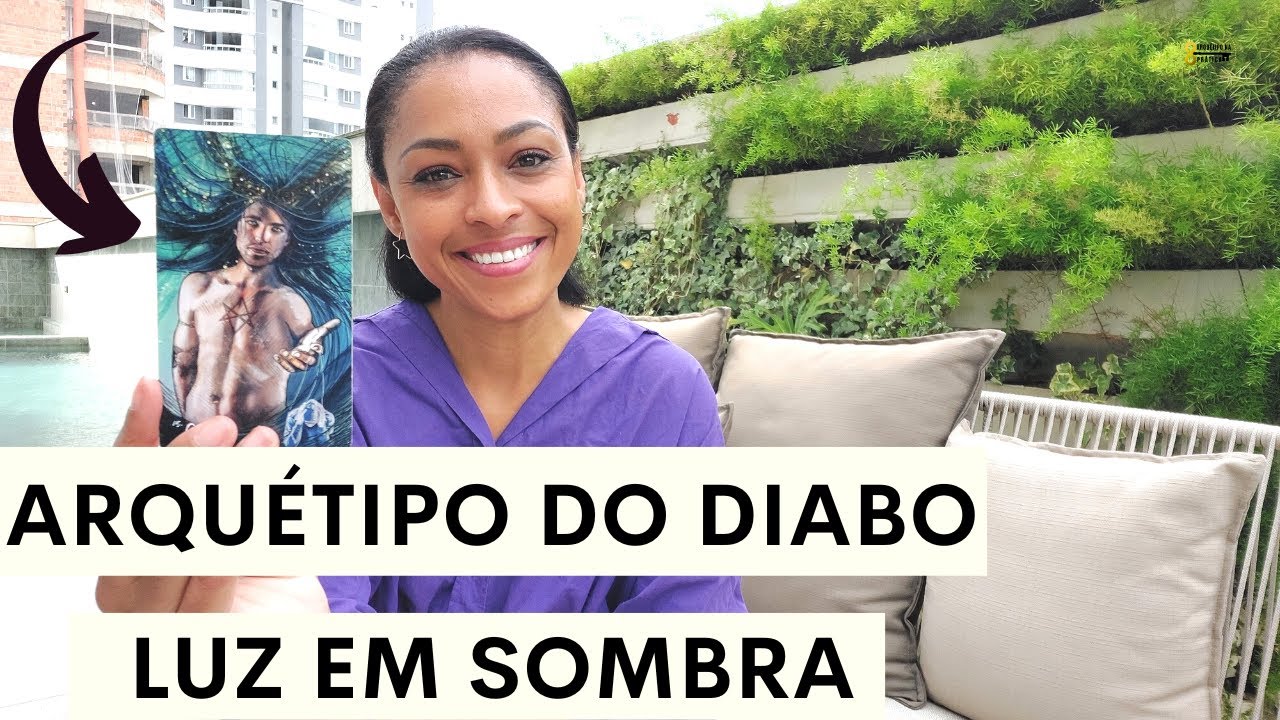 ARQUÉTIPO do DIABO, lado LUZ e SOMBRA