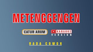Download lagu Metenggengen - Karaoke | Nada Cowok mp3 Download lagu Metenggengen - Karaoke | Nada Cowok mp3