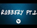 Tee Grizzley Robbery Pt 2 Lyrics