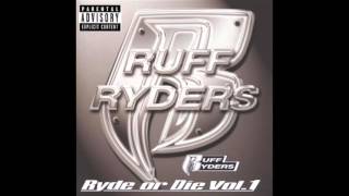Ruff Ryders - Kiss Of Death feat. Jadakiss - Ryde Or Die Volume 1