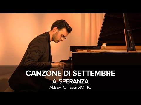 A. Speranza  - Canzone di Settembre, Alberto Tessarotto