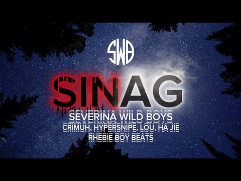 SINAG - SEVERINA WILD BOYS (Prod. by Rhebieboy beats)