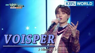 VOISPER - Missing U | 보이스퍼 - 꺼내보면 [Music Bank / 2018.01.19]
