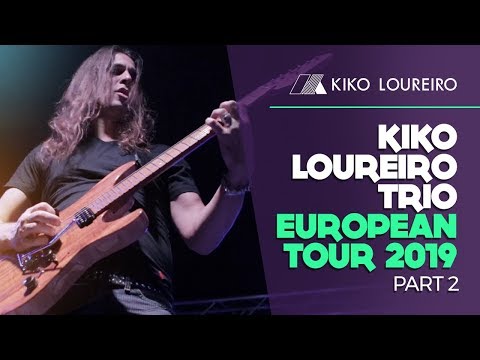 Kiko Loureiro Trio European Tour 2019 Part 2