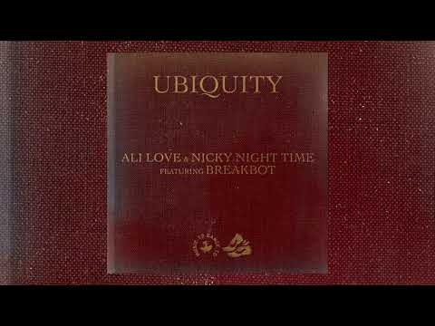 Ali Love & Nicky Night Time - Ubiquity feat. Breakbot