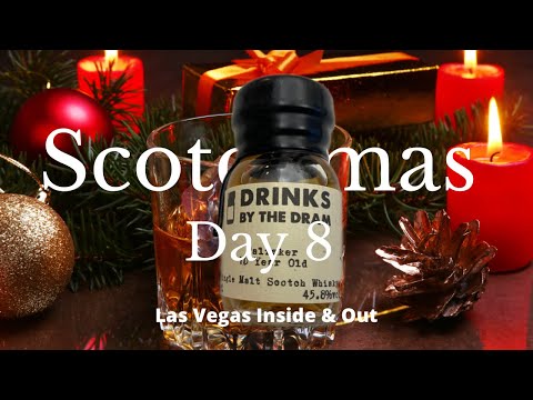 Scotchmas Day 8