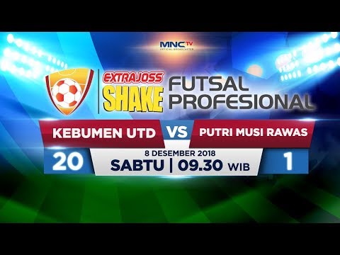 Kebumen United VS Putri Musi Rawas  vs  (FT : 1 - 20) - ExtraJoss Shake Futsal Profesional