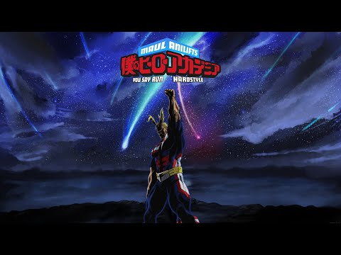 Maul x AniLifts - You Say Run (Hardstyle Remix) (Official Collab)