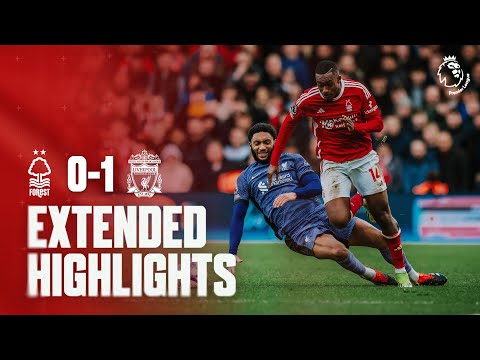 EXTENDED HIGHLIGHTS | NOTTINGHAM FOREST 0-1 LIVERPOOL | PREMIER LEAGUE