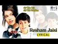 Resham Jaisi Lyrical Ek Tha Dil Ek Thi Dhadkan Abhijeet Bhattacharya 90s Hits Hindi Songs