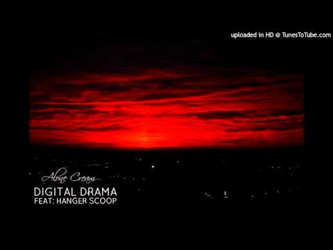 Digital Drama feat. Hanger Scoop - ALONE CREAM 2013